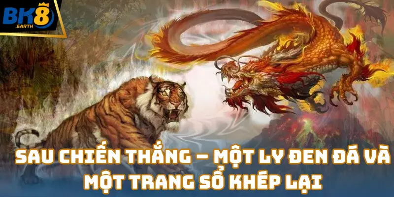 Hảo Lì Lợm comeback ngoạn mục tại Long Hổ BK8